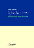 Kieslinger |  Der Ritterorden von Santiago (ca. 1170-1310) | Buch |  Sack Fachmedien