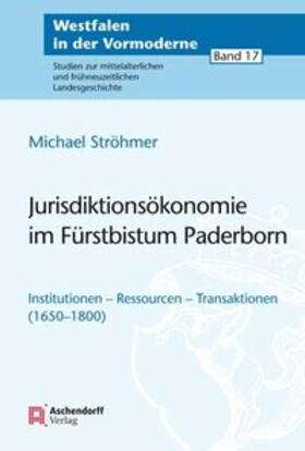 Ströhmer | Jurisdiktionsökonomie im Fürstbistum Paderborn | Buch | 978-3-402-15057-3 | sack.de