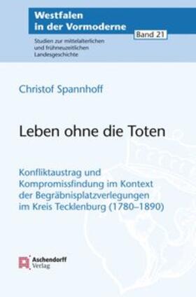 Spannhoff | Leben ohne die Toten | Buch | 978-3-402-15060-3 | sack.de