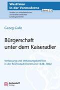 Galle |  Galle, G: Bürgerschaft unter dem Kaiseradler | Buch |  Sack Fachmedien