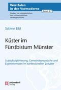 Eibl |  Eibl, S: Küster im Fürstbistum Münster | Buch |  Sack Fachmedien