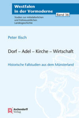 Ilisch |  Dorf - Adel - Kirche - Wirtschaft | Buch |  Sack Fachmedien