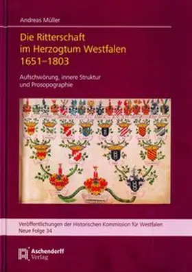 Müller |  Die Ritterschaft im Herzogtum Westfalen 1651-1803 | Buch |  Sack Fachmedien