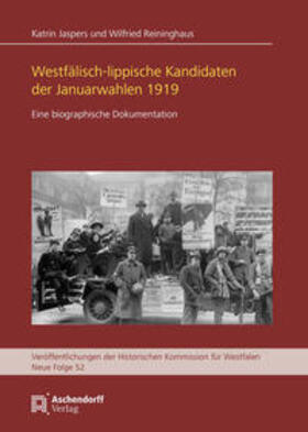 Jaspers / Reininghaus | Westfälisch-lippische Kandidaten der Januarwahlen 1919 | Buch | 978-3-402-15136-5 | sack.de