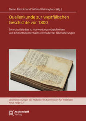 Pätzold / Reininghaus | Quellenkunde zur westfälischen Geschichte vor 1800 | Buch | 978-3-402-15143-3 | sack.de