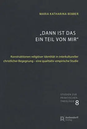 Bebber |  "Dann ist das ein Teil von mir" | Buch |  Sack Fachmedien