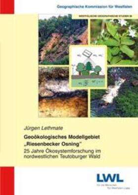Lethmate |  Lethmate: Geoökologisches Modellgebiet "Riesenbecker Osning | Buch |  Sack Fachmedien