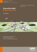 Barthels |  ZukunftsLAND - Regionale 2016 | Buch |  Sack Fachmedien