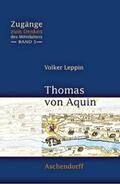 Leppin / Dreyer |  Thomas von Aquin | Buch |  Sack Fachmedien