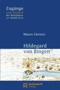 Zátonyi |  Hildegard von Bingen | Buch |  Sack Fachmedien