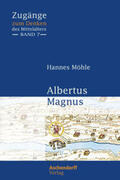 Möhle |  Albertus Magnus | Buch |  Sack Fachmedien