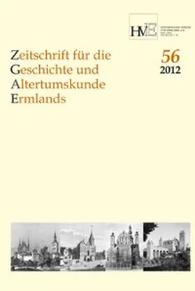 Karp / Bömmelburg |  Zeitschrift für die Geschichte und Altertumskunde Ermlands, Band 56-2012 | Buch |  Sack Fachmedien