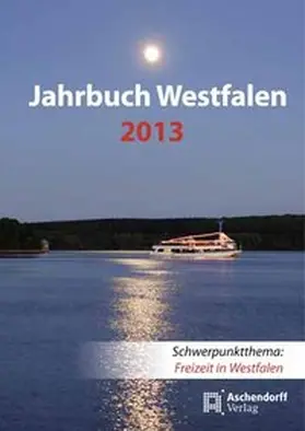  Jahrbuch Westfalen / Jahrbuch Westfalen 2013 | Buch |  Sack Fachmedien