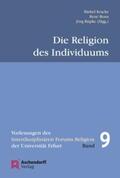 Kracke / Roux / Rüpke |  Die Religion des Individuums | Buch |  Sack Fachmedien
