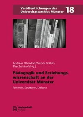 Oberdorf / Gollub / Zumhof |  Pädagogik und Erziehungswissenschaft an der Universität Münster | Buch |  Sack Fachmedien