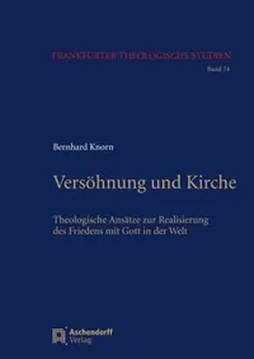 Knorn / Knorn SJ |  Versöhnung und Kirche | Buch |  Sack Fachmedien