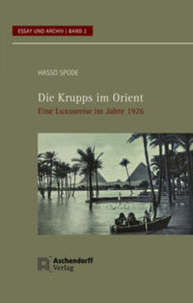 Spode |  Die Krupps im Orient | Buch |  Sack Fachmedien