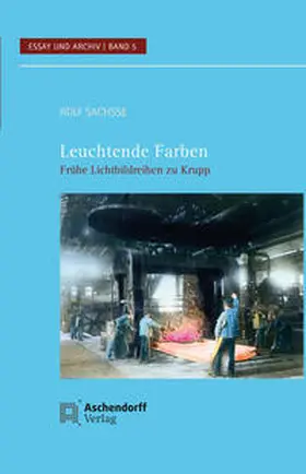 Sachsse / Sachse |  Leuchtende Farben | Buch |  Sack Fachmedien