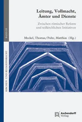 Meckel / Pulte |  Leitung, Vollmacht, Ämter und Dienste | Buch |  Sack Fachmedien