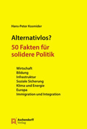 Kosmider | Alternativlos? | Buch | 978-3-402-24621-4 | sack.de