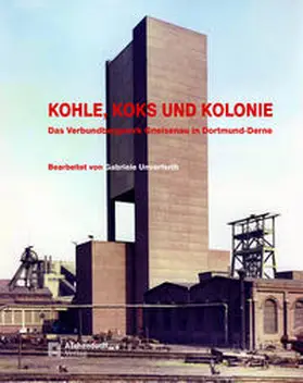 Unverfehrt | Kohle, Koks und Kolonie | Buch | 978-3-402-24641-2 | sack.de