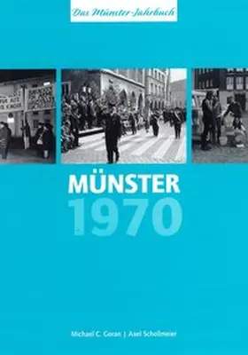 Goran / Schollmeier |  Münster 1970 – Münster vor 50 Jahren | Buch |  Sack Fachmedien
