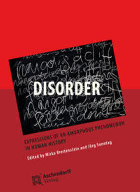 Breitenstein / Sonntag |  Breitenstein, M: Disorder: Expressions of an Amorphous Pheno | Buch |  Sack Fachmedien