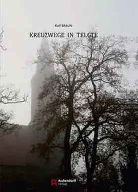 Braun |  Kreuzwege in Telgte | Buch |  Sack Fachmedien