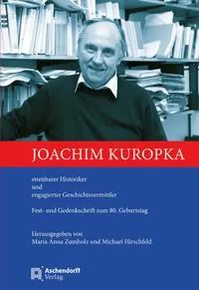 Zumholz / Hirschfeld |  Joachim Kuropka | Buch |  Sack Fachmedien