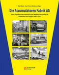 Blank / Ellerbrock |  Die Accumulatoren Fabrik AG | Buch |  Sack Fachmedien