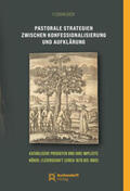 Bock |  Pastorale Strategien zwischen Konfessionalisierung und Aufklärung | Buch |  Sack Fachmedien