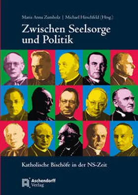 Zumholz / Hirschfeld |  Zwischen Seelsorge und Politk | Buch |  Sack Fachmedien