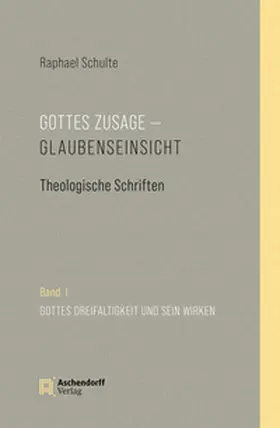 Schulte / Salmann OSB / Sabottka OSB |  Gottes Zusage - Glaubenseinsicht | Buch |  Sack Fachmedien