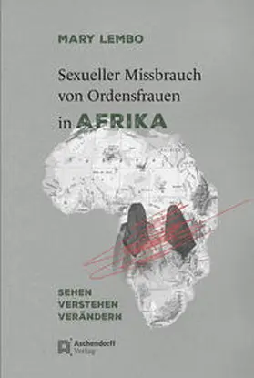 Lembo CSC / Lembo |  Sexueller Missbrauch von Ordensfrauen in Afrika | Buch |  Sack Fachmedien