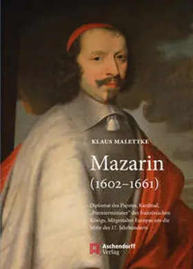 Malettke |  Mazarin (1602-1661) | Buch |  Sack Fachmedien