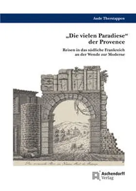 Therstappen | Die vielen Paradiese der Provence | Buch | 978-3-402-25088-4 | sack.de