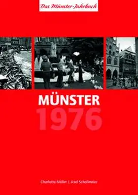 Müller / Schollmeier |  Münster 1976 – vor 50 Jahren | Buch |  Sack Fachmedien