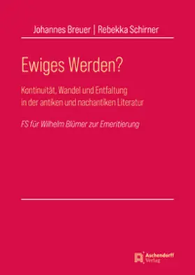 Breuer / Schirner |  Ewiges Werden? | Buch |  Sack Fachmedien