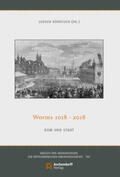 Körntgen |  Worms 1080-2018 | Buch |  Sack Fachmedien
