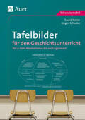 Kohler / Schuster |  Tafelbilder für den Geschichtsunterricht 2 | Buch |  Sack Fachmedien