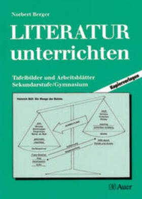Berger | Literatur unterrichten Gymn. 5.-13. Klasse | Buch | 978-3-403-02073-8 | sack.de