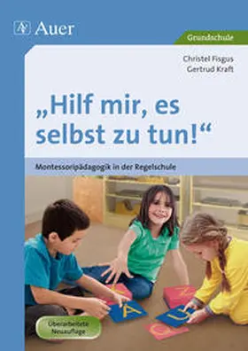 Fisgus / Kraft |  Hilf mir, es selbst zu tun! | Buch |  Sack Fachmedien