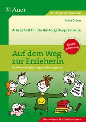 Grüner |  Auf dem Weg zur Erzieherin | Buch |  Sack Fachmedien