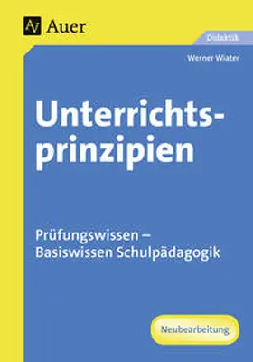 Wiater |  Unterrichtsprinzipien | Buch |  Sack Fachmedien