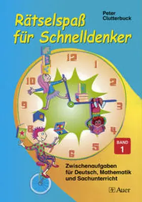 Clutterbuck |  Rätselspaß für Schnelldenker, Band 1 | Buch |  Sack Fachmedien