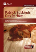 Berger |  Patrick Süskind: Das Parfum | Buch |  Sack Fachmedien