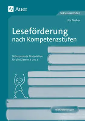 Fischer |  Leseförderung nach Kompetenzstufen | Buch |  Sack Fachmedien