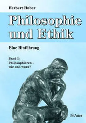 Huber |  Philosophie und Ethik 1 | Buch |  Sack Fachmedien