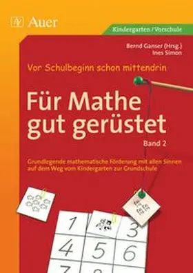 Ganser / Simon | Für Mathe gut gerüstet, Band 2 | Buch | 978-3-403-04813-8 | www.sack.de