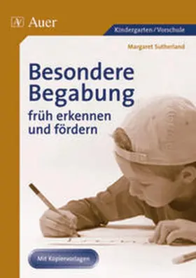 Sutherland |  Besondere Begabung früh erkennen und fördern | Buch |  Sack Fachmedien